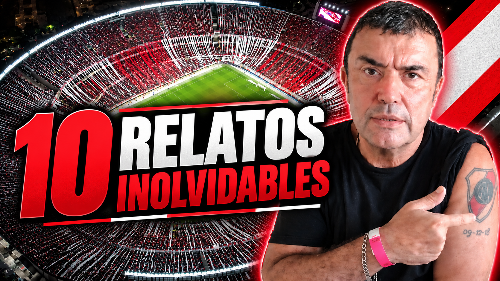 10 Relatos Inolvidables — Lito Costa Febre señalando el escudo de River tatuado en su brazo, con el Monumental de fondo